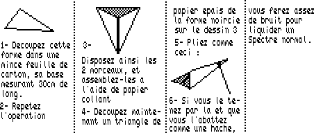 Le spectrocide : mode d'emploi